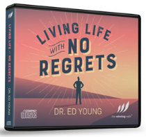 Living Life with No Regrets