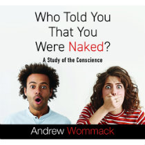 Who Told You That You Were Naked?