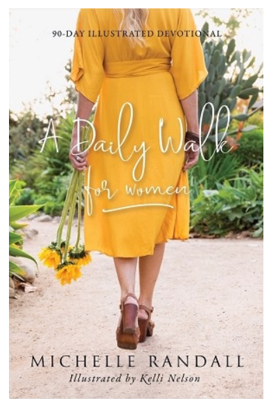 A Daily Walk For Women - 90 Day Devotional