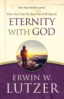 How You Can Be Sure You Will Spend Eternity With God
