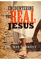 Encountering the Real Jesus