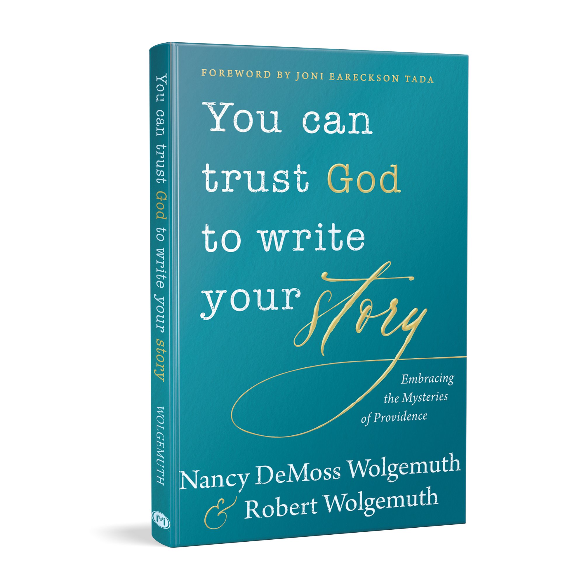 You Can Trust God to Write Your Story