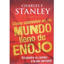 Cómo vivir en un Mundo lleno de Enojo (Libro)