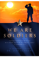 We Are Soldiers - Series