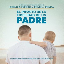 El Impacto de la Fidelidad de un Padre