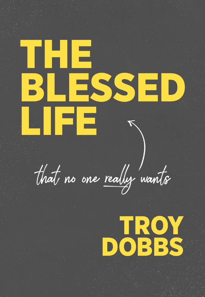 The Blessed Life