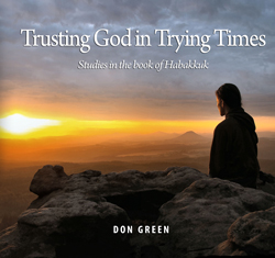 Trusting God in Trying Times