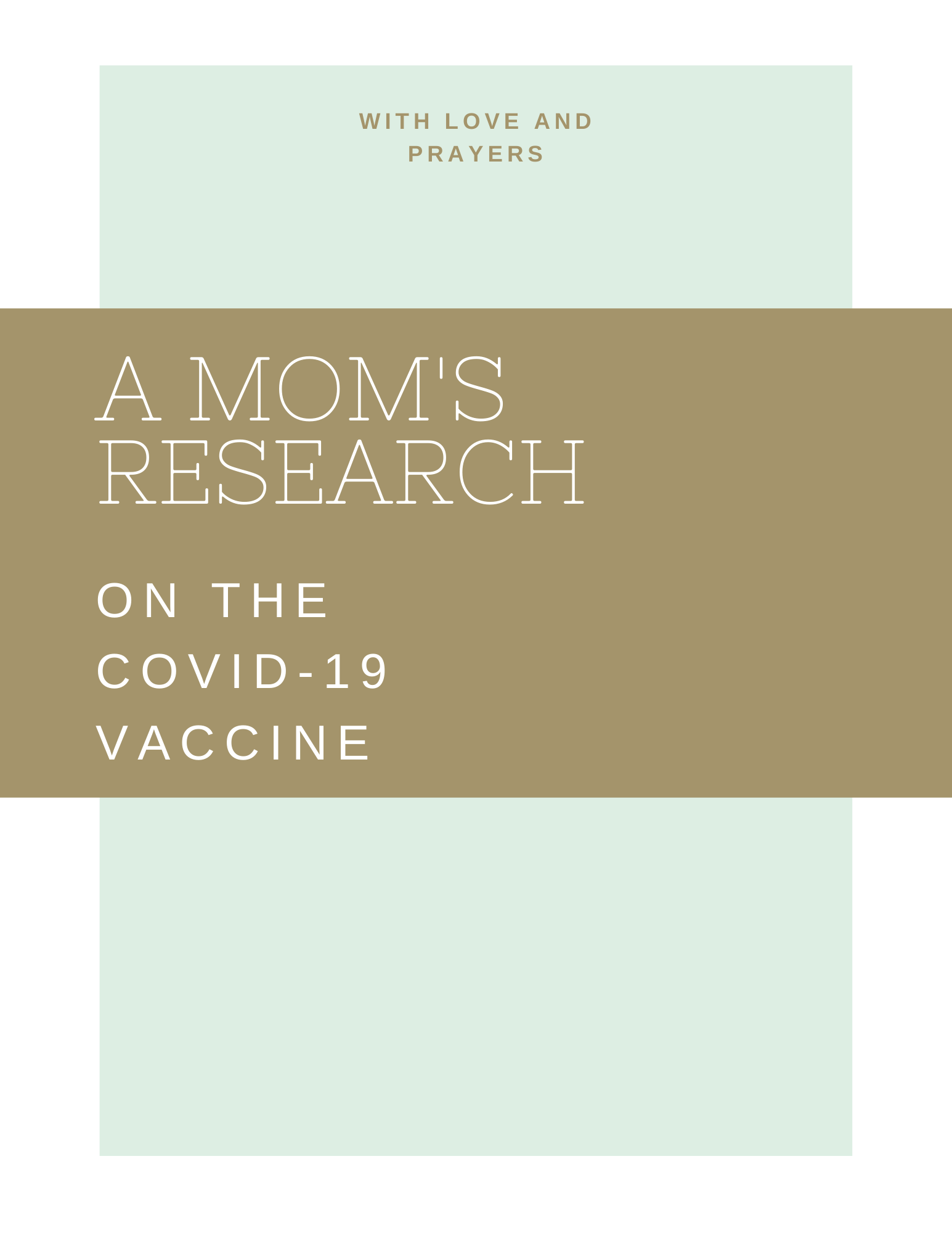 A Mom’s Research on the COVID Vaccine