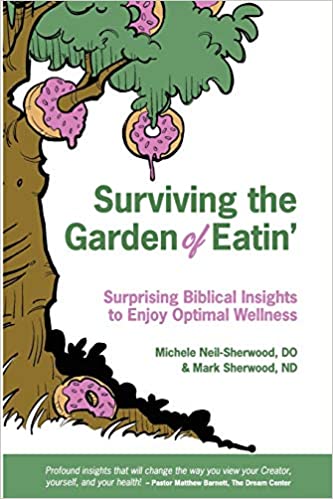 Surviving the Garden of Eatin’