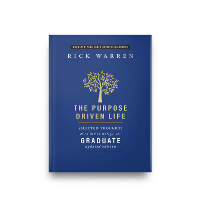 The Purpose Driven Life for the Graduate