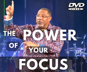 The Power of Your Focus (DVD)