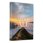 Christ Above All: The Book of Colossians