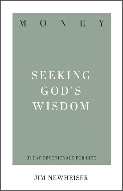 Money: Seeking God’s Wisdom 31-Day Devotional