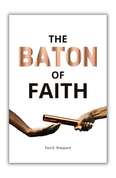 The Baton of Faith Booklet