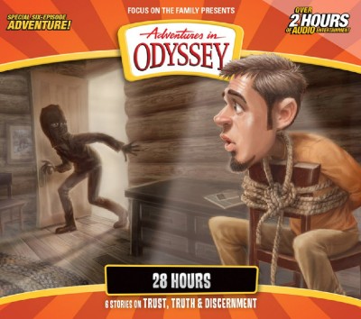 Adventures in Odyssey #73: 28 Hours