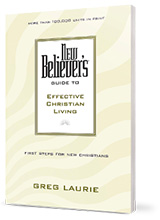In Thanks for Your Gift , Receive the New Believer's Guide to Effective Christian Living Book