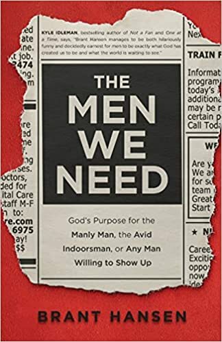 The Men We Need