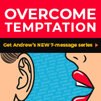 Overcoming Temptation: Finding Freedom from the Lies We Believe
