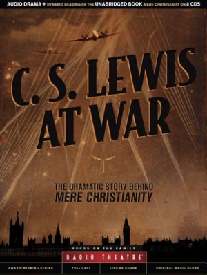 Radio Theatre: C.S. Lewis at War