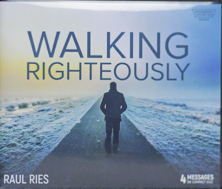Walking Righteously