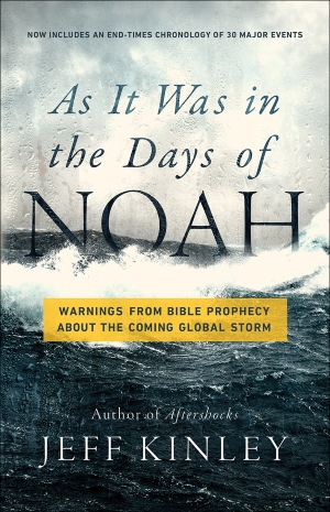 As It Was in the Days of Noah – Book by Jeff Kinley
