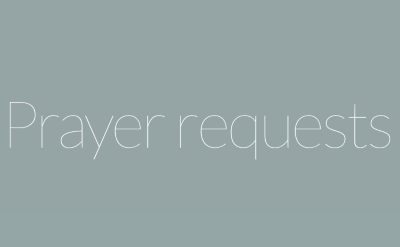 Prayer Requests