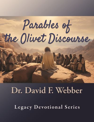 Parables of the Olivet Discourse