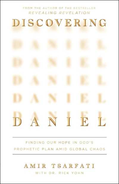 Discovering Daniel – Amir Tsarfati