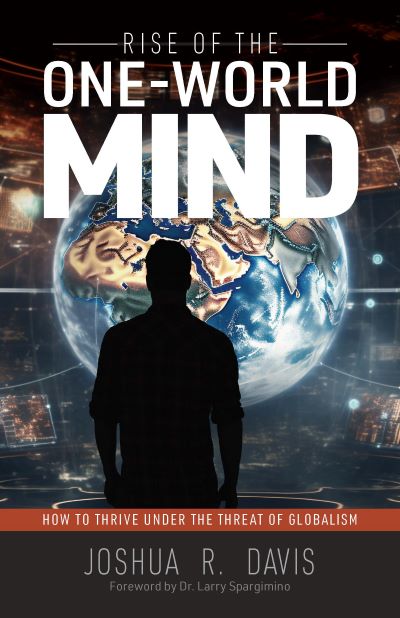 Rise of the One-World Mind