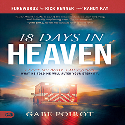 18 Days in Heaven & I Saw Answered Prayers in Heaven (eBook & Audio Download)