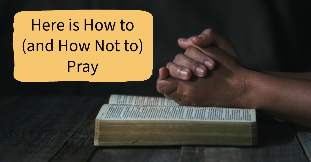 How to (and How Not to) Pray Listen to A New Beginning with Greg