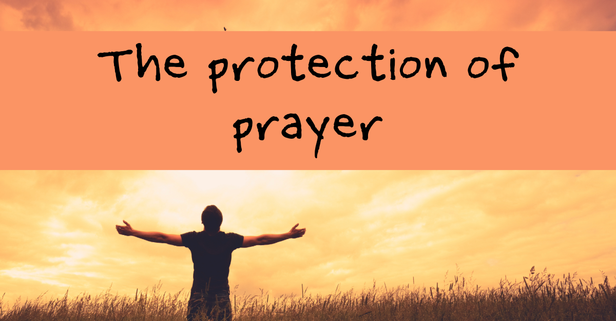 The Protection of The Prayer - Part 1 - Listen to Awakened to Grace ...