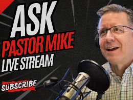 Ask Pastor Mike Live with Focal Point Ministries