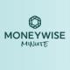 "The MoneyWise Minute"