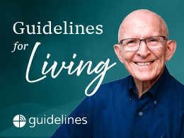 Guidelines For Living 