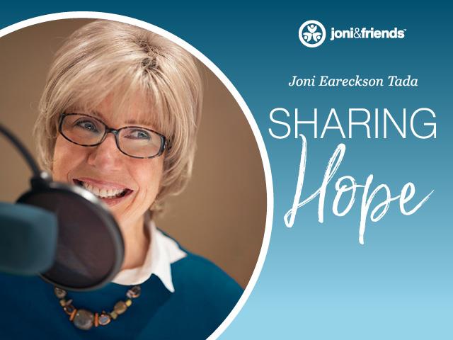 Joni Eareckson Tada: Sharing Hope