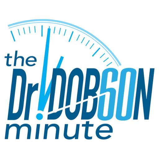 Dr. Dobson Minute with Dr. James Dobson