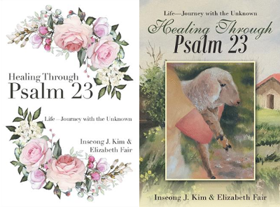 Healing Through Psalm 23