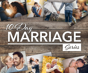 Sign up for Family Talk's 10-Day Marriage Series
