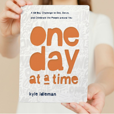 Request One Day at a Time: A 60-Day Challenge to See, Serve, and Celebrate the People around You