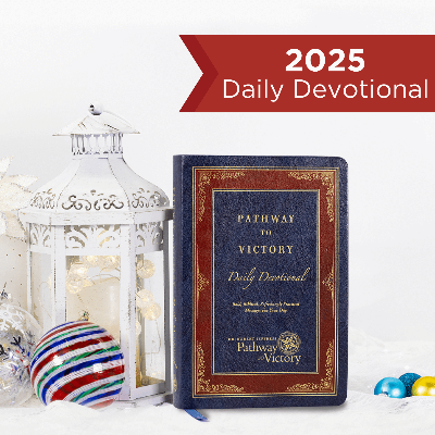 2025 Pathway to Victory Daily Devotional