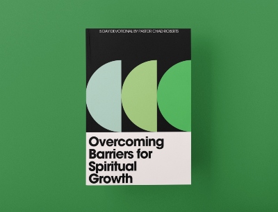 Overcoming Barriers For Spiritual Growth