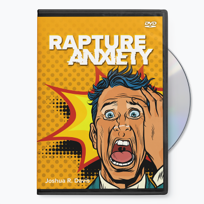 Rapture Anxiety