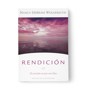 Rendición: El corazón en paz con Dios