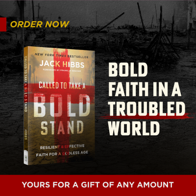 Called to Take a Bold Stand: Resilient and Effective Faith for a Godless Age by Pastor Jack Hibbs