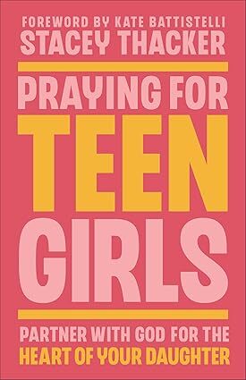 Praying For Teen Girls