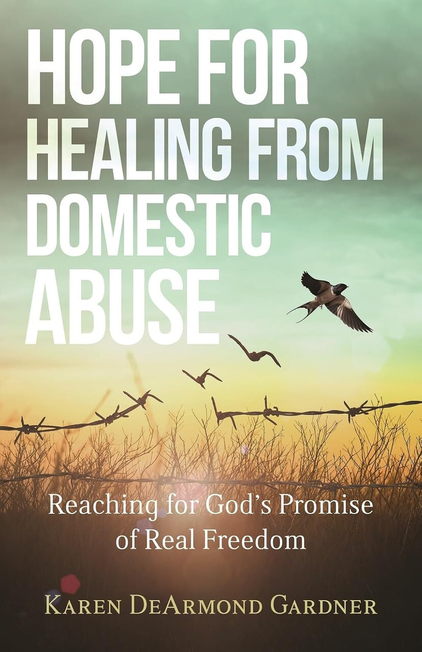 Hope For Healing From Domestic Abuse