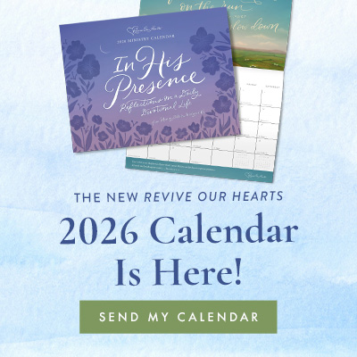 2026 Revive Our Hearts Calendar