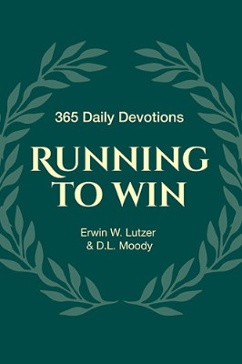 Running To Win: 365 Daily Devotions