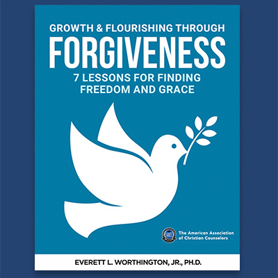 Forgive to Flourish: 7 Lessons for Finding Freedom and Grace